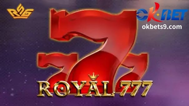 Ngayon ay ipakikilala ng OKBET ang Royal 777 slot game na Panimula.Ang OKBET ay walang iniligtas na gastos sa slot machine na ito.